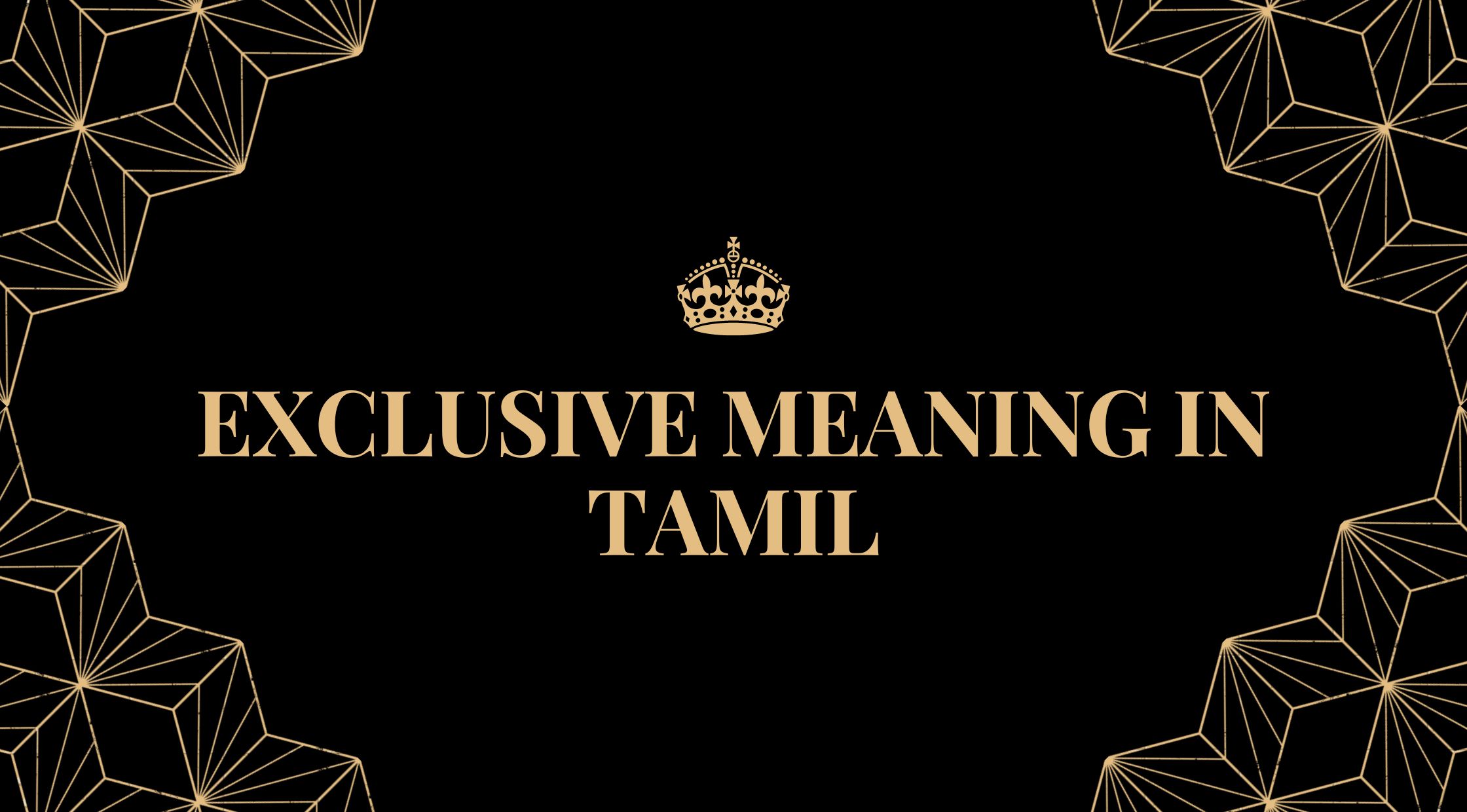 Exclusive Meaning in Tamil